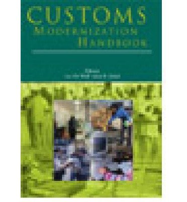 [(Customs Modernization Handbook )] [Author: Luc De Wulf] [Jan-2005]