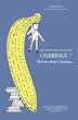 So You Want to go to Oxbridge 3rd Edition