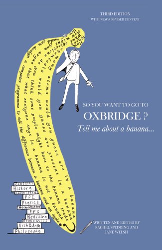 So You Want to go to Oxbridge 3rd Edition