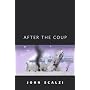 After the Coup: A Tor.Com Original by John Scalzi