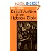 Social Justice in the Hebrew Bible (Religious orders)
