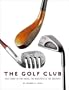 The Golf Club: 400 Years of The Good, The Beautiful, and The Creative