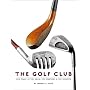 The Golf Club: 400 Years of The Good, The Beautiful, and The Creative