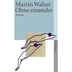 Ohne einander: Roman (suhrkamp taschenbuch)