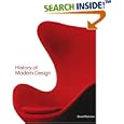 History of Modern Design (Trade Version) by David Raizman and Laurence Pu King