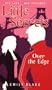 Little Secrets #3: Over the Edge