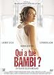Qui a tue bambi ?