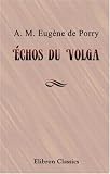 Échos du Volga: Contes russes. Traduits en français