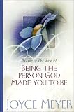 Being the Person God Made You to Be/The Power of Determination