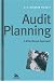 Audit
Planning:
A
Risk-based
Approach