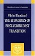 The Economics of Post-Communist Transition (Clarendon Lectures in Economics)