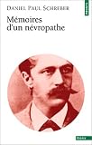Mémoires d\'un névropathe