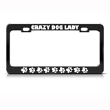 Crazy Dog Lady Paw Paws Animal Metal License Plate Frame Tag Holder