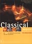 The Rough Guide to Classical Music