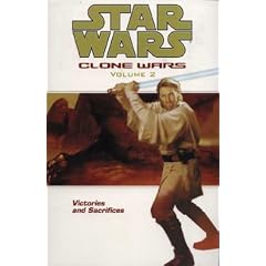 Star Wars: The Clone Wars-Victories and Sacrifices
