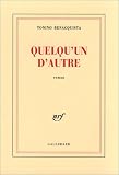 Quelqu'un d'autre par Tonino Benacquista Quelqu'un d'autre par Benacquista