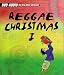 Reggae Christmas 1