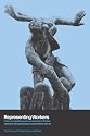Representing Workers: Trade Union Recognition and Membership in Britain (Future of Trade Unions in Modern Britain)