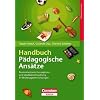 Handbuch P�dagogische Ans�tze: Praxisorientierte Konzeptions- und Qualit�tsentwicklung in Kindertageseinrichtungen