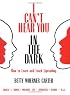 I Can't Hear You in the Dark: How to Learn and Teach Lipreading