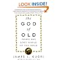 The God of Old: Inside the Lost World of the Bible