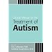 Clinical Manual for the Treatment of Autism