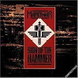 Sign of the Hammer - Manowar