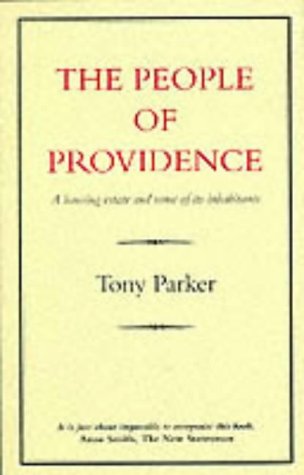 People of Providence: Housing Estate and Some of Its Inhabitants