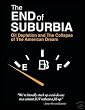 The End of Suburbia: Oil Depletion and the Collapse of the American D Ream