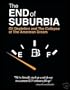 The End of Suburbia: Oil Depletion and the Collapse of the American Dream