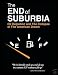 El Fin del Sueno Americano: The End of Suburbia (en Espanol)