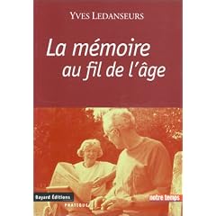 La m�moire au fil de l age