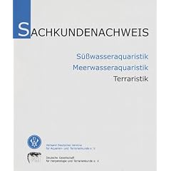 VDA und DGHT Sachkundenachweis. S��wasseraquaristik, Meerwasseraquaristik, Terraristik