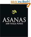 Asanas: 608 Yoga Poses