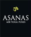 Asanas: 608 Yoga Poses
