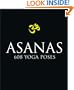 Asanas: 608 Yoga Poses