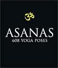 Asanas: 608 Yoga Poses