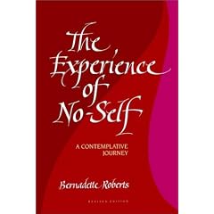 The Experience of No-Self: A Contemplative Journey