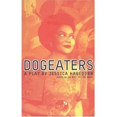 Dogeaters: A Play about the Philippines