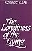 Books : The Loneliness of the Dying