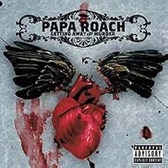 Papa Roach: Getting Away With Murder