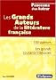 Les grands auteurs de la litt�rature fran�aise