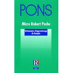 PONS Micro Robert Poche. Dictionnaire d'apprentissage de la langue francaise