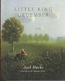 Little King December. - Hacke Axel und Michael Sowa: