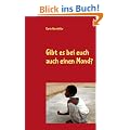 Gibt es bei euch auch einen Mond?: Ein Jahr im SOS-Kinderdorf in Tema Ghana/West-Afrika