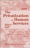 The Privatization of Human Services: 1