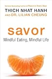 Savor: Mindful Eating, Mindful Life