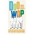 Doo Wop: Vocal Group Greats