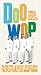 Doo-Wop: Vocal Group Greats