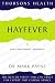 Hayfever: How to Beat Hayfever-Permanently (Thorsons Health)